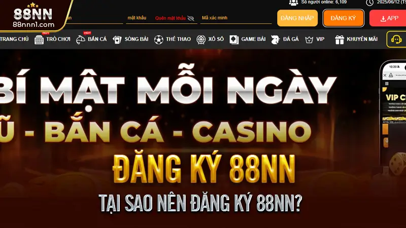 Hướng Dẫn Đăng Ký 88NN - Tạo Tài Khoản Chỉ Trong 1 Phút 1 Tại Sao Nên Đăng Ký 88NN?